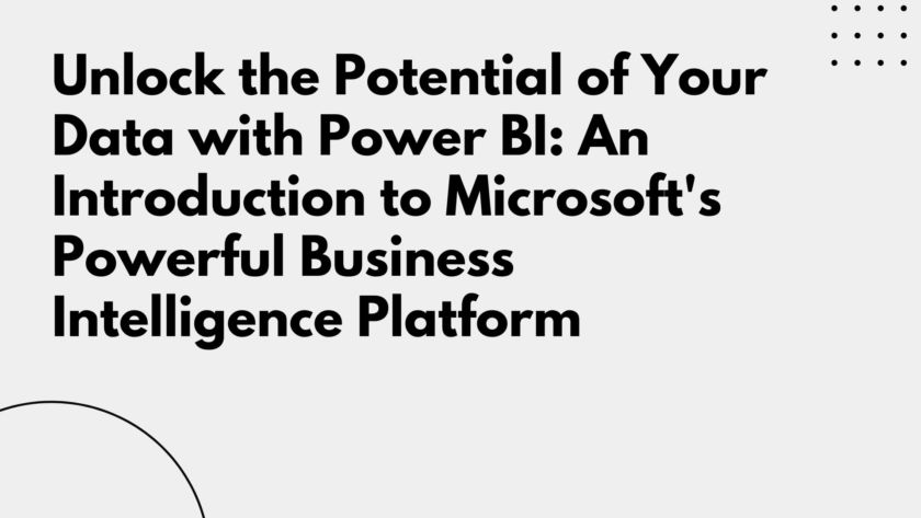 Unlock Your Data's Potential with Power BI: A Beginner's Guide